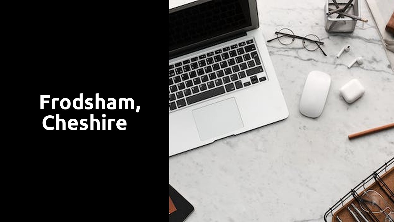 Things to do and places to visit in  Frodsham, Cheshire