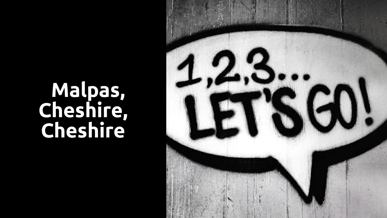 Things to do and places to visit in  Malpas, Cheshire, Cheshire